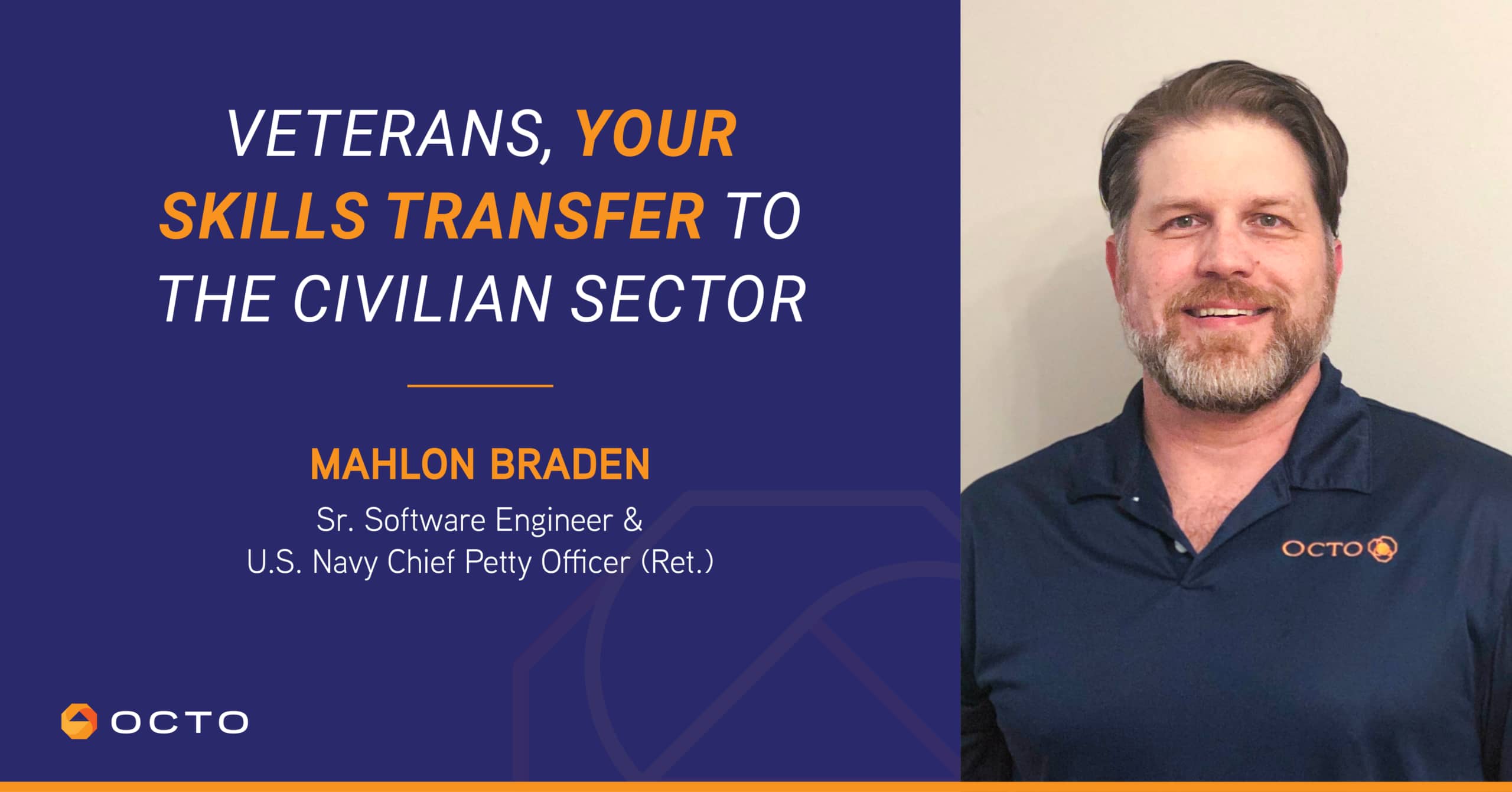 Veterans, Your Skills Transfer to the Civilian Sector